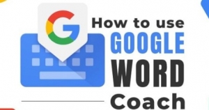 The Psychology Behind Google Word Coach: Motivation and Engagement