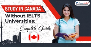 Guide to Study in Canada without IELTS 