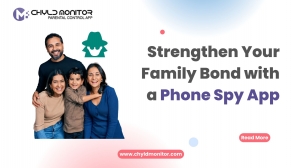 Strengthen Your Family Bond with a Phone Spy App