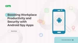 Boosting Workplace Productivity and Security with Android Spy Apps