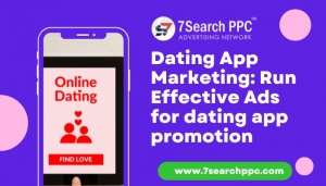 Dating App Marketing | Dating App Promotion | Ad Network