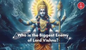 Who is the Biggest Enemy of Lord Vishnu? Unraveling the Myths and Legends