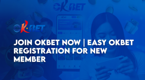 Join OKBET Now: Easy OKBET Registration for New Members