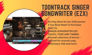 How to Download Toontrack Singer Songwriter (EZX)