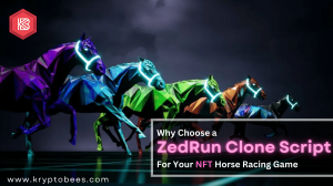 Why Choose a ZedRun Clone Script for Your NFT Horse Racing Game?