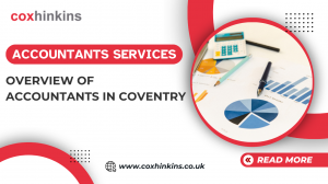 Top 10 Accountants in Coventry: Who to Trust with Your Finances