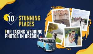 10 Stunning Places for taking Wedding Photos in Oregon