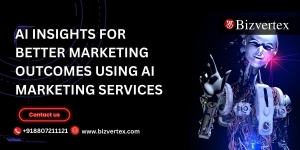 AI Insights for Better Marketing Outcomes using AI marketing services 