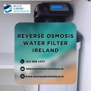 Reverse Osmosis Water Filter Ireland - Euro Water Solutions