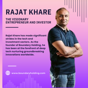 Rajat Khare: A Visionary Entrepreneur