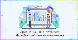 OpenTeQ NetSuite Developers: The Architects of Custom NetSuite Solutions