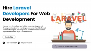 Enhance Your Business with Expert Backend and Hire Laravel Developers from Xcrino Business Solutions