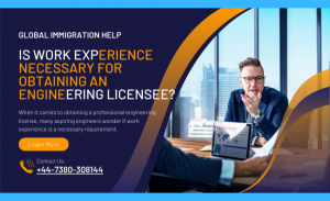 Is Work Experience Necessary for Obtaining an Engineering Licensee?