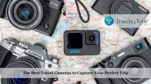 The Best Travel Cameras to Capture Your Perfect Trip