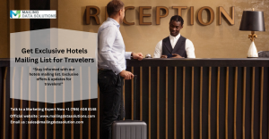 Hotels Mailing Lists: Boost Your Hospitality Marketing Efforts