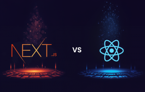 Next.js Vs React: Why to choose Next.js in 2024