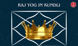 Raj Yog in Kundali: Power of Secret to Wealth and Success