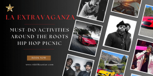 LA Extravaganza: Must-Do Activities Around the Roots Hip Hop Picnic