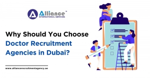 Why Should You Choose Doctor Recruitment Agencies in Dubai?