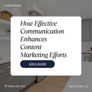 How Effective Communication Enhances Content Marketing Efforts