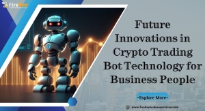 Future Innovations in Crypto Trading Bot Technology for Business People