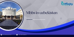 MBBS in Uzbekistan: A Comprehensive Guide for Indian Students in 2024