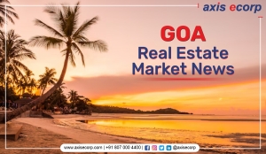 Goa Real Estate Market News: Analyzing Property Prices and Demand