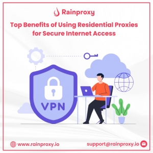 Top Benefits of Using Residential Proxies for Secure Internet Access