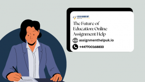 The Future of Education: Online Assignment Help