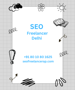 SEO Freelancer AP, SEO Freelancer Delhi, SEO Freelancer in India