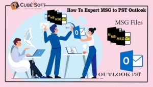 Best Way to Convert MSG to PST Outlook