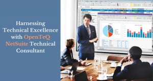Harnessing Technical Excellence with OpenTeQ NetSuite Technical Consultant
