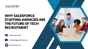 Why Salesforce Staffing Agencies Are the Future of Tech Recruitment