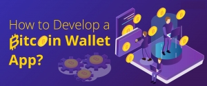 How to Develop a Bitcoin wallet App?