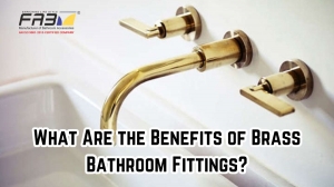 Benefits of Brass Bathroom Fittings