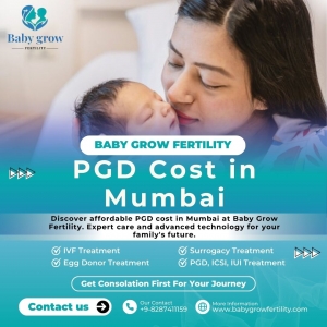 PGD Cost in Mumbai: A Detailed Guide by Baby Grow Fertility