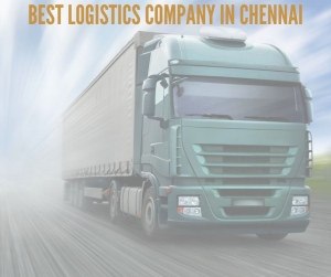 Logistics Company In Chennai