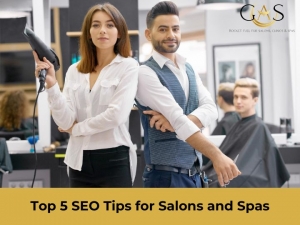 Top 5 SEO Tips for Salons and Spas