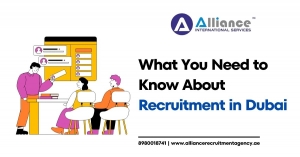 What You Need to Know About Recruitment in Dubai