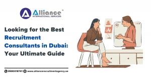 Looking for the Best Recruitment Consultants in Dubai: Your Ultimate Guide