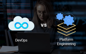 DevOps vs. Platform Engineering Explained