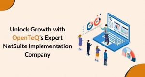 Unlock Growth with OpenTeQ's Expert NetSuite Implementation Company