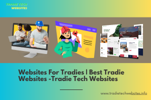 Transform Your Trade Business: The Ultimate Guide to Tradie Websites with Tradietech