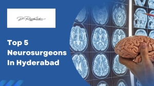 Top 5 Neurosurgeons in Hyderabad