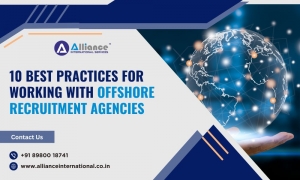 10 Best Practices for Working with Offshore Recruitment Agencies