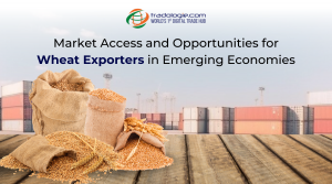 Market Access and Opportunities for Wheat Exporters in Emerging Economies