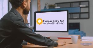 Duolingo Online Test: How to Score 150+ in 2 Weeks?