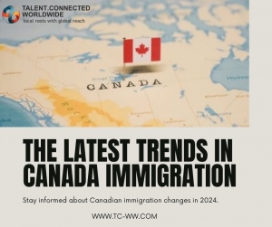 The Latest Trends in Canada Immigration: What You Need to Know in 2024