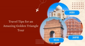 Travel Tips for an Amazing Golden Triangle Tour