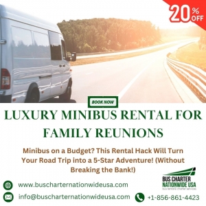 Unlock Exclusive Deals When You Book a Minibus Rental Now!